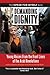 Demanding Dignity: Young Voices from the Front Lines of the Arab Revolutions (I SPEAK FOR MYSELF Book 3)