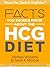Facts You Should Know About the HCG Diet Discover New