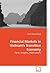 Financial Markets in Vietnam's Transition Economy: Facts, Insights, Implications