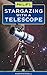 Philip's Stargazing with a Telescope