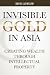 Invisible Gold In Asia