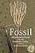 Fossil Identification Guide for the Tennessee Valley Part 2 by Richard Keyes
