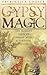 Gypsy Magic by Patrinella Cooper