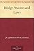 Bridge Axioms and Laws