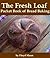 The Fresh Loaf Pocket Book of Bread Baking