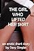 The Girl Who Lifted Her Skirt