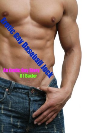 Erotic Gay Baseball Jock (Kindle Edition)