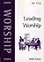 Leading Worship