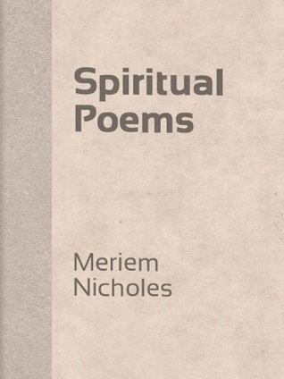 Spiritual Poems (Kindle Edition)