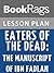 Lesson Plan Eaters of the Dead: The Manuscript of Ibn Fadlan by Michael Crichton