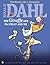 The Giraffe and the Pelly and Me by Roald Dahl The Giraffe and the Pelly and Me by Roald Dahl