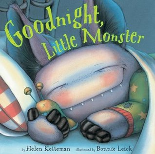 Goodnight, Little Monster (Kindle Edition)