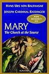 Mary: The Church at the Source Book cover for Mary: The Church at the Source