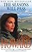 The Seasons Will Pass by Audrey Howard The Seasons Will Pass by Audrey Howard