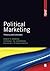 Political Marketing: Theory and Concepts (SAGE Advanced Marketing Series)