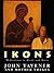 Ikons: Meditations in Words and Music/Book and Disk (A Fount Book)