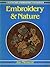 Embroidery & Nature (A Batsford Craft Paperback)