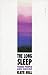 LONG SLEEP