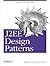 J2EE Design Patterns: Patterns in the Real World