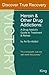 Heroin and Other Drug Addictions: A Drug Addict's Guide to Treatment and Rehab by An Ex-Addict