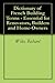 Dictionary of French Building Terms: Essential for Renovators, Builders and Home-Owners