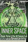 The All Seeing Eye (Inner Space #3)