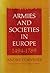 Armies and societies in Eur...