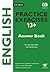 English Practice Exercises 13+ Answer Book Practice Exercises for Common Entrance Preparation