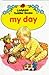 My Day (Ladybird Toddler Books)