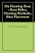 On Hunting Boar - Boar Rifles, Hunting Methods, Shot Placement by Peter Jaeckle