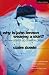 Why Is John Lennon Wearing a Skirt? by Claire Dowie