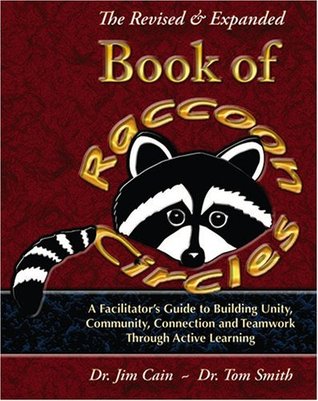 The Revised and Expanded Book of Raccoon Circles (Paperback)