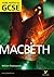 Macbeth (York Notes for Gcse)
