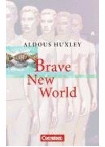 Longman Study Texts On: Brave New World
