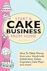 Start a Cake Busi...