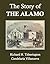 The Story of the Alamo by Richard Handfield Titherington