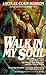 Walk in My Soul by Lucia St. Clair Robson
