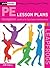 Pe Lesson Plans for Reception Year : Complete Years Programme