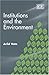 Institutions and the Environment