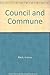 Council & Commune: The Conciliar Movement & the Council of Basle