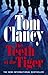 The Teeth of the Tiger by Clancy. Tom.