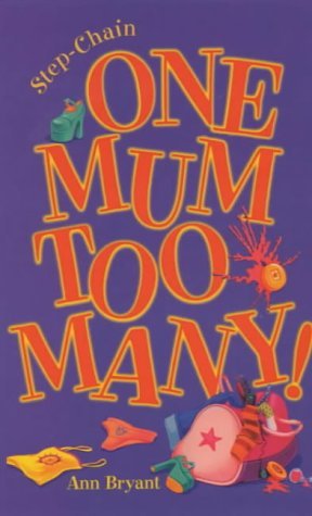 One Mum Too Many (Step-Chain, #1)