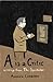 A is a Critic: writings fro...