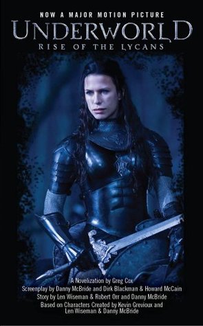 Rise Of The Lycans Underworld 4 By Greg Cox Rise Of The Lycans Underworld 4 By Greg Cox