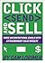 Click "Send" and Sell! Three Unconventional Emails with Extraordinary Sales Results