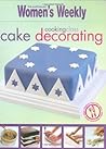 Cooking Class: Cake Decorating ( " Australian Women's Weekly " )