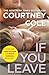 If You Leave (Beautifully Broken, #2)