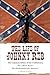 The Life of Johnny Reb: The Common Soldier of the Confederacy