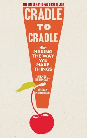 Cradle to Cradle (Hardcover)