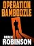 Operation Bamboozle